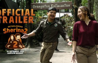 Poster dan Trailer Film Petualangan Sherina 2