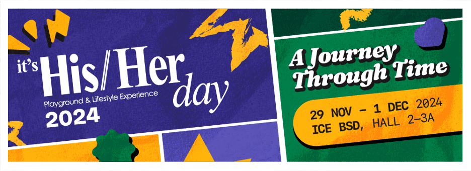 Gelaran IT’S HIS/HER DAY 2024 - Playground & Lifestyle Experience